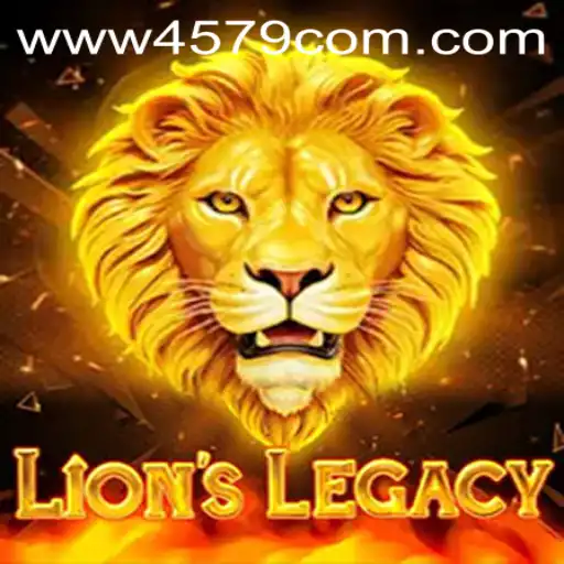 Discover the Adventure of LionsLegacy in the World of 4579.COM
